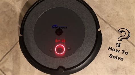 Press and hold the Home , Spot Clean, and Clean buttons simultaneously. . Roomba error 26